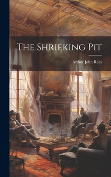 The Shrieking Pit - Book #2 of the Classic Australian SF