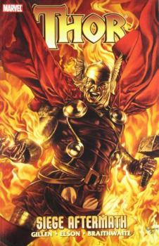 Thor: Siege: Aftermath - Book #6 of the Thor (2007) (Collected Editions)