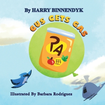 Paperback Gus Gets Gas Book