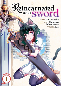 Reincarnated as a Sword (Manga) Vol. 1 - Book #1 of the  / Tensei shitara ken deshita - Manga