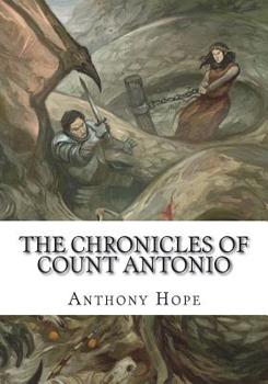 Paperback The Chronicles of Count Antonio Book