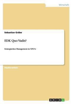 Paperback EDK Quo Vadis?: Strategisches Management in NPO's [German] Book