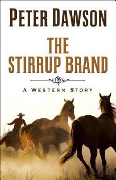 The Stirrup Brand: A Western Story
