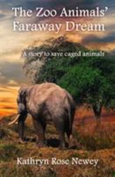 Paperback The Zoo Animals' Faraway Dream Book
