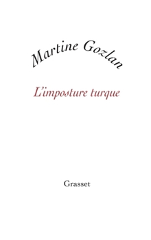 Paperback L'imposture turque [French] Book