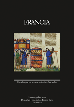 Francia 42 (2015): Forschungen Zur Westeuropaischen Geschichte