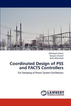 Paperback Coordinated Design of PSS and FACTS Controllers Book