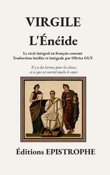Paperback L'Énéide: Le récit intégral en français courant [French] Book