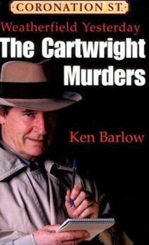 Paperback Coronation St.: Weatherfield Yesterday: The Cartwright Murders Book
