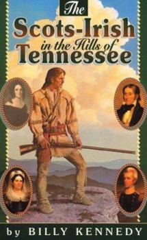 Paperback The Scots-Irish in the Hills of Tennessee Book