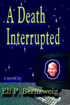 Paperback A Death Interrupted Book