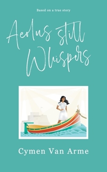 Paperback Aeolus Still Whispers Book