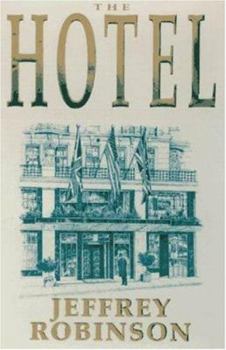 Hardcover The Hotel: Inside the World's Most Exclusive Hotel Book
