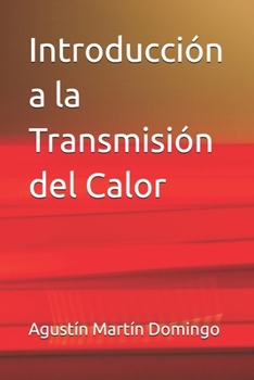 Paperback Introducción a la Transmisión del Calor [Spanish] Book