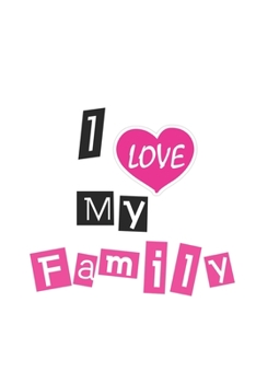 Paperback I love My Family Book