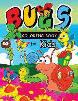 Paperback Bug Coloring Books: Coloring Book for Girls Doodle Cutes: The Really Best Relaxing Colouring Book For Girls 2017 (Cute Kids Coloring Books Book