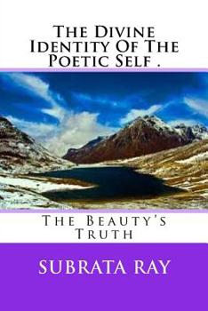 Paperback The Divine Identity Of The Poetic Self . Book