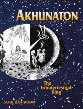 Paperback Akhunaton: The Extraterrestrial King Book