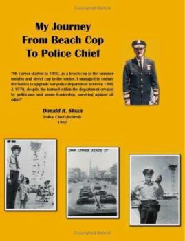 Paperback My Journey from Beach Cop to Chief Book