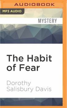 The Habit Of Fear - Book #4 of the Julie Hayes Mysteries