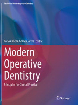 Paperback Modern Operative Dentistry: Principles for Clinical Practice Book
