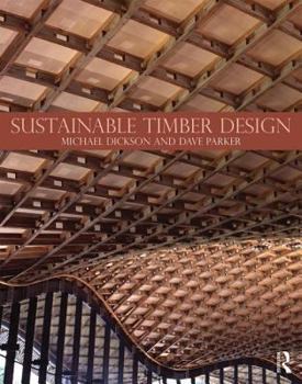 Paperback Sustainable Timber Design Book