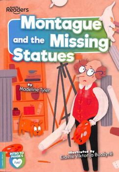 Paperback Montague and the Missing Statues (BookLife Readers) Book