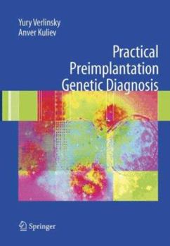 Hardcover Practical Preimplantation Genetic Diagnosis Book
