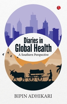 Paperback Diaries in Global Health: A Southern Perspective Book