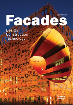 Hardcover Facades: Design, Construction & Technology Book