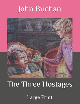 Paperback The Three Hostages: Large Print Book