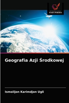 Paperback Geografia Azji &#346;rodkowej [Polish] Book