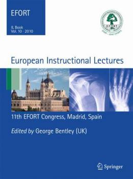Hardcover European Instructional Lectures, volume 10: 2010 11th EFORT Congress, Madrid, Spain Book