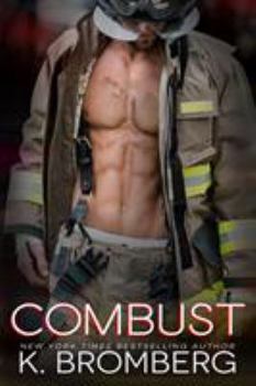 Combust - Book #2 of the Everyday Heroes