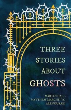 Paperback Three Stories about Ghosts Book