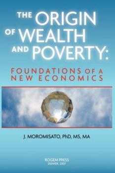 Hardcover The Origin of Wealth and Poverty Book