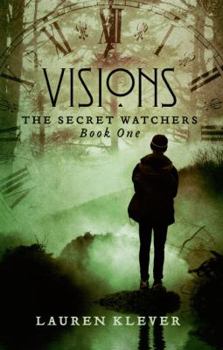 Paperback Visions: The Secret Watchers (Books One) Book