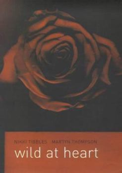 Hardcover Wild at Heart Book
