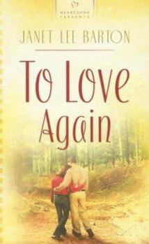 To Love Again - Book #2 of the Mississippi Weddings