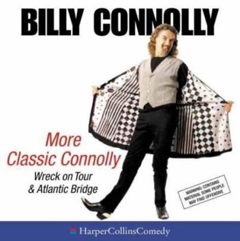 Audio CD More Classic Connolly: Wreck on Tour & Atlantic Bridge [Large Print] Book