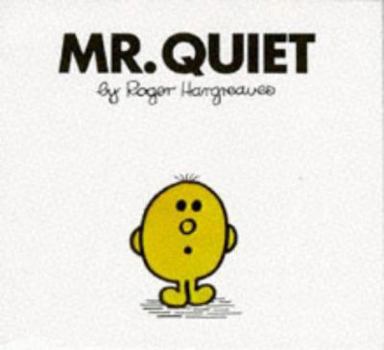 Paperback Mister Quiet (Mr. Men Library) Book