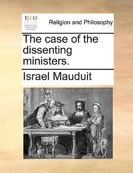 Paperback The Case of the Dissenting Ministers. Book