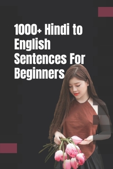 Paperback 1000+ Hindi to English Sentences For Beginners Book