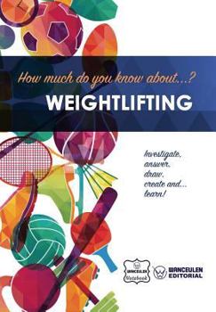 Paperback How much do you know about... Weightlifting Book