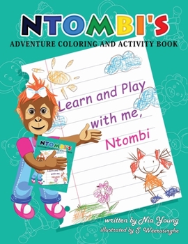 Paperback Ntombi's Adventure Coloring and Activity Book: Kids Book