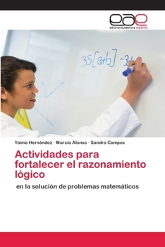 Paperback Actividades para fortalecer el razonamiento lógico [Spanish] Book