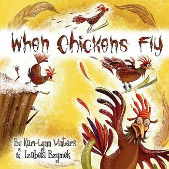 Paperback When Chickens Fly Book