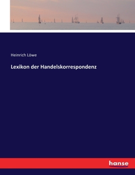 Paperback Lexikon der Handelskorrespondenz [German] Book