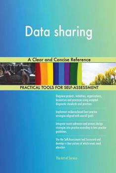 Paperback Data Sharing a Clear and Concise Reference Book