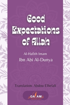 Paperback Good Expectations of Allah Book
